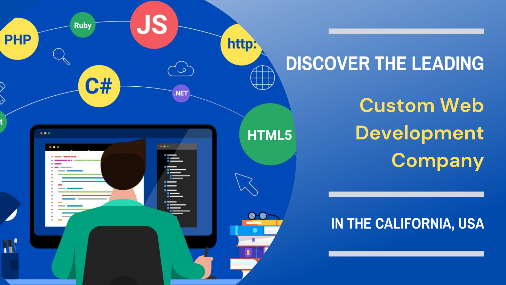 You are currently viewing Discover the Leading Custom Web Development Company in the California, USA